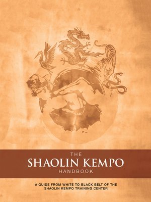 cover image of The Shaolin Kempo Handbook